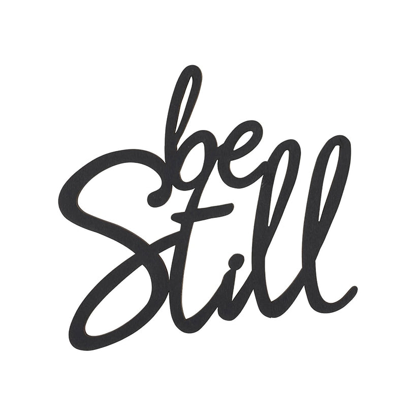 Be Still Wood Hanging Plaque