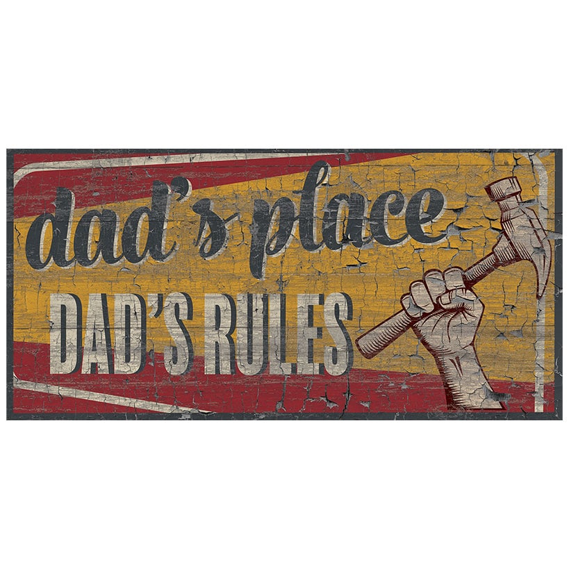 Dad's Place Dad's Rules Wooden Sign