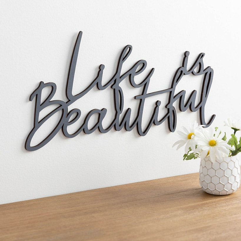 Life is Beautiful Wood Plaque