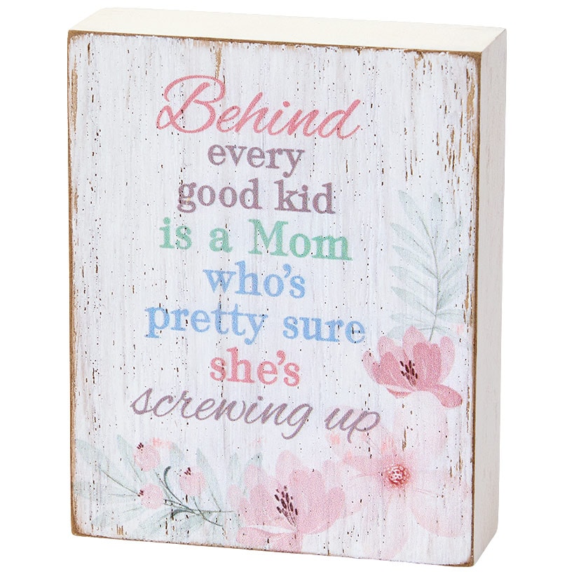 Mother's Day Floral Block Sign With Kid Sentiment Message