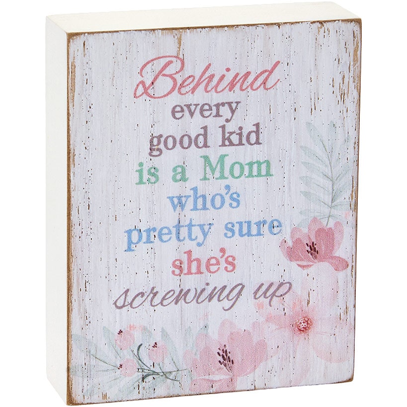 Mother's Day Floral Block Sign With Kid Sentiment Message