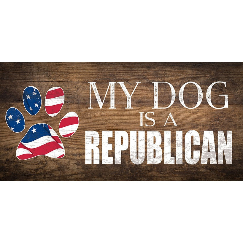 My Dog Is... Wooden Sign