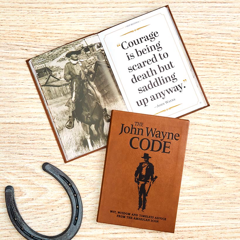 The John Wayne Code Book: Wit, Wisdom and Timeless Advice From The Icon