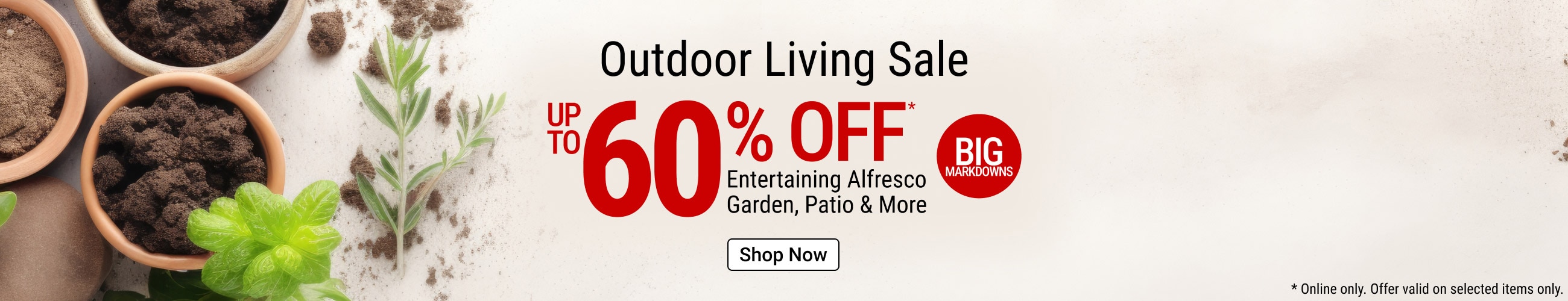 Outdoor living sale up to 60% off - shop now