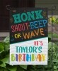 Personalized Happy Birthday Garden Flag or Banner - Honk Flag