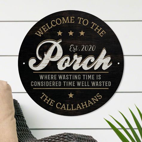 Personalized Welcome to the Porch Metal Sign