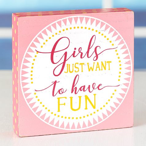 Pink Fun in the Summer Collection - Girls Just Want to Have Fun Plaque