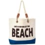 Life Is Better At The Beach Tote Bag