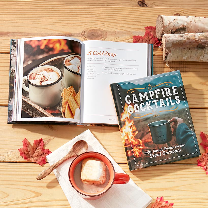 Campfire Cocktails - 100+ Simple Drinks for the Great Outdoors