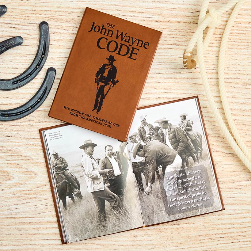 The John Wayne Code Book: Wit, Wisdom and Timeless Advice From The Icon