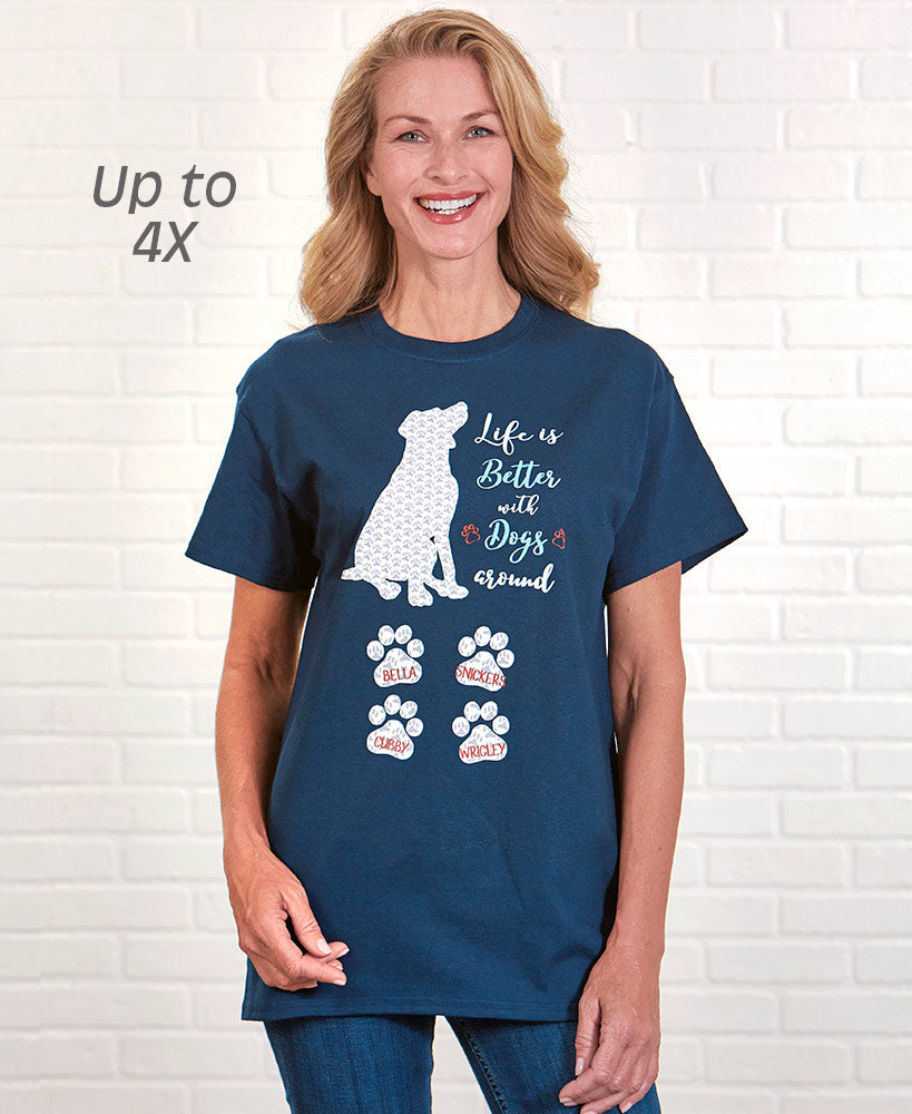 Personalized Life is Better with Dogs T-Shirt or Mug
