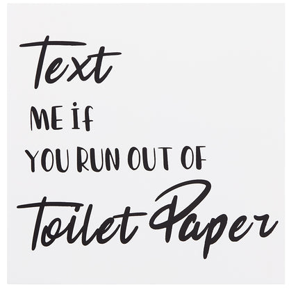 Humorous Bathroom Wall Art - Flush, Hello, Seat, Sprinkles, or Text