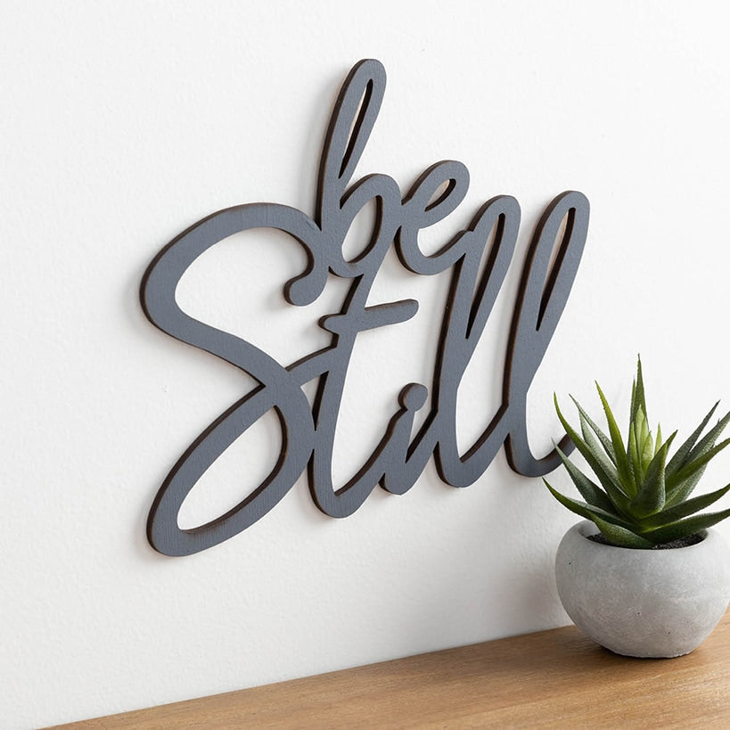 Be Still Wood Hanging Plaque