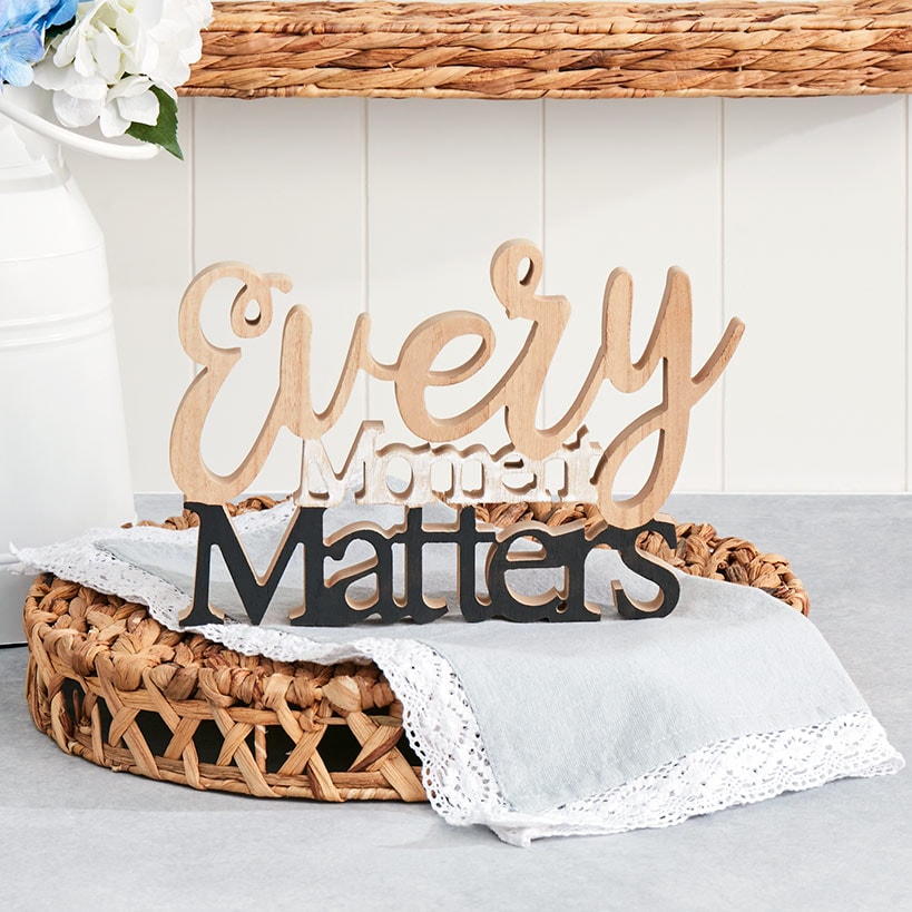 Country Sentiment Word Block Sign#select-item_every-moment-matters