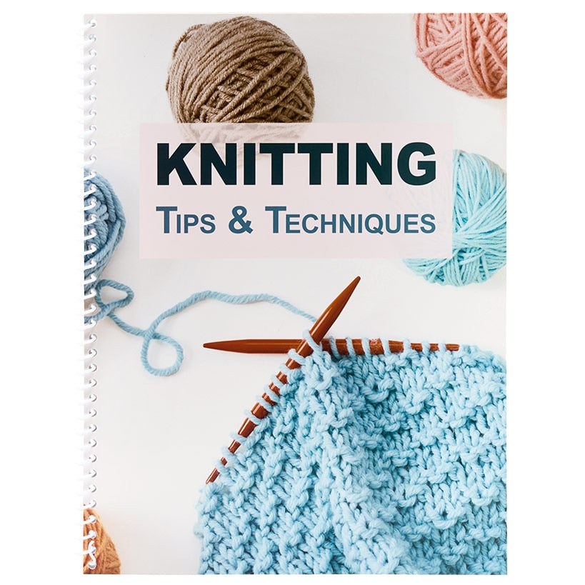 Knitting Tips And Techniques Or Knitting Patterns And Projects