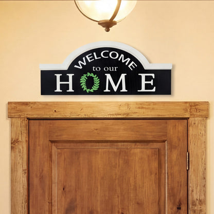 Welcome To Our Home Black Doorway Sign
