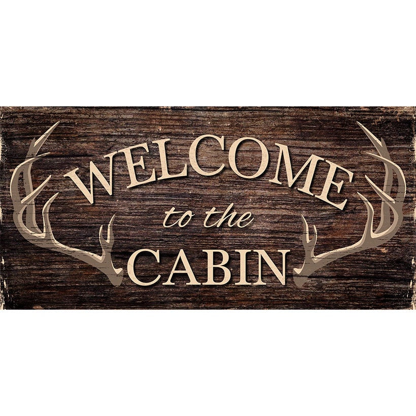 Welcome to the Cabin Wooden Sign