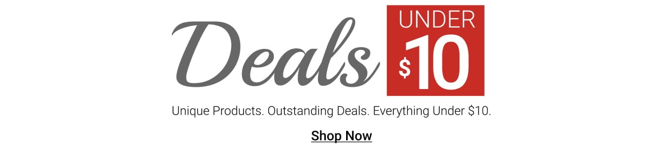 Deals Under $10 Shop All Deals