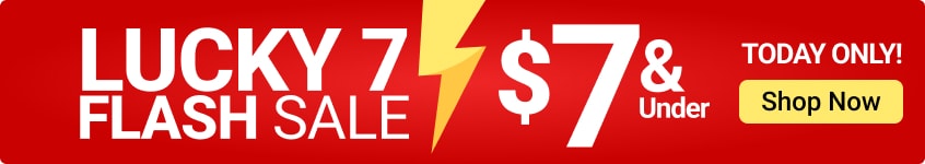 Flash sale, $7 and under - Shop Now!