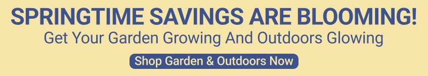 Springtime Savings!  - Shop Now