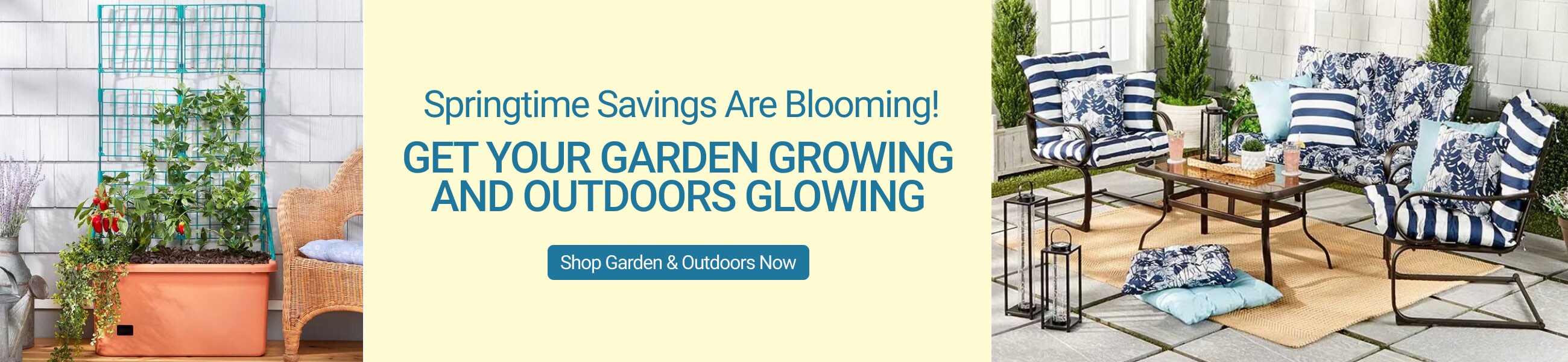 Springtime Savings Are Blooming - Shop Garden & Outdoors Now